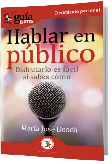 GuíaBurros Hablar en público, de Bosch, María José | portada del libro
