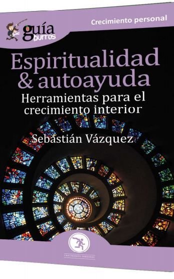 GuíaBurros Espiritualidad y autoayuda, de Vázquez, Sebastián | portada del libro