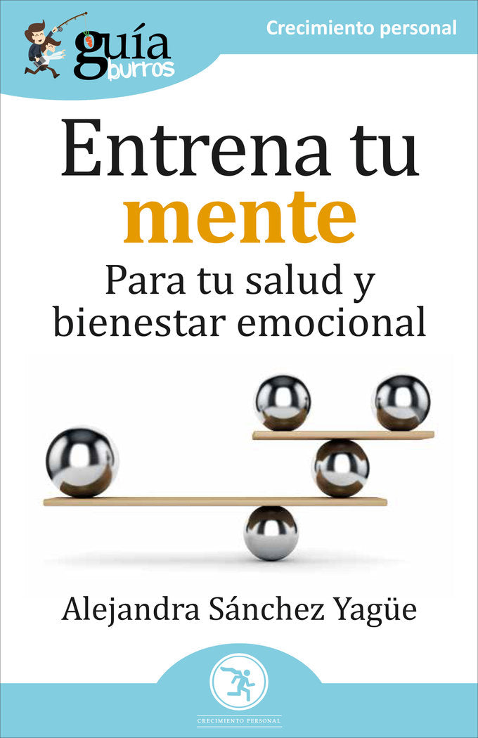 GuiaBurros Entrena tu mente, de SANCHEZ YAGÜE, ALEJANDRA | portada del libro