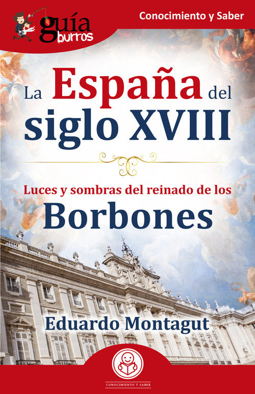 ESPAÑA DEL SIGLO XVIII, LA, de MONTAGUT | portada del libro