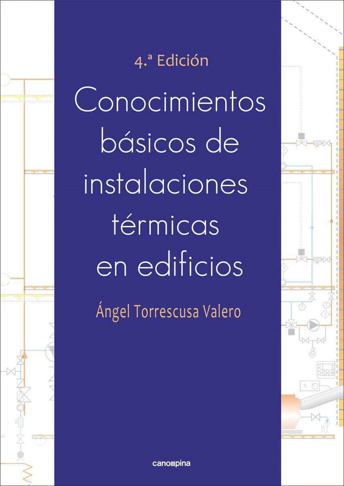 CONOCIMIENTOS BASICOS DE INSTALACIONES TERMICAS EN EDIFICIOS, de TORRESCUSA VALERO, ANGEL | portada del libro