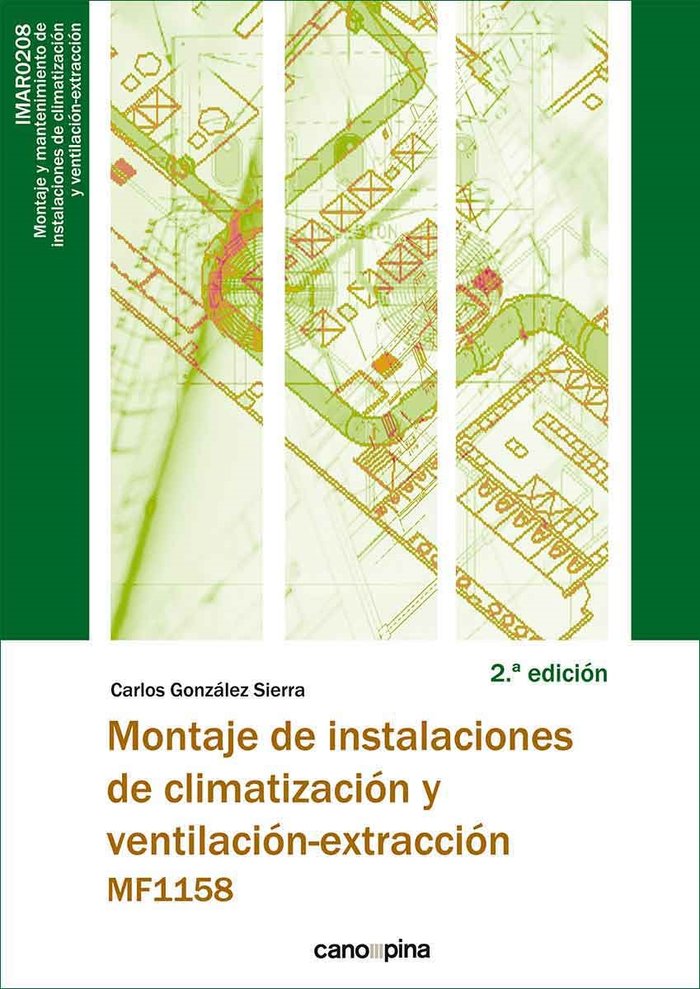 MF1158 MONTAJE DE INSTALACIONES DE CLIMATI, de GONZALEZ SIERRA, CARLOS | portada del libro