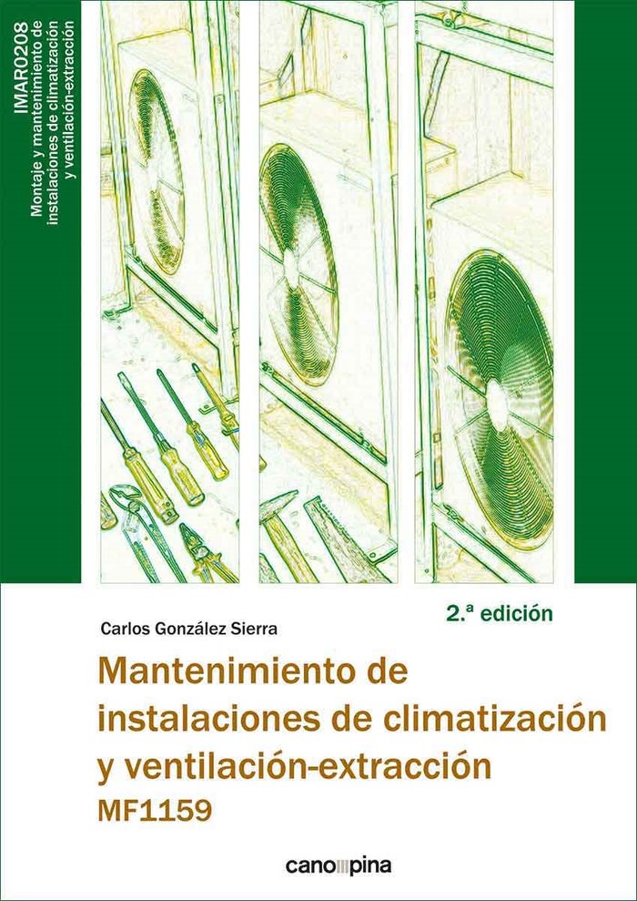 MF1159 MANTENIMIENTO DE INSTALACIONES DE, de GONZALEZ SIERRA, CARLOS | portada del libro