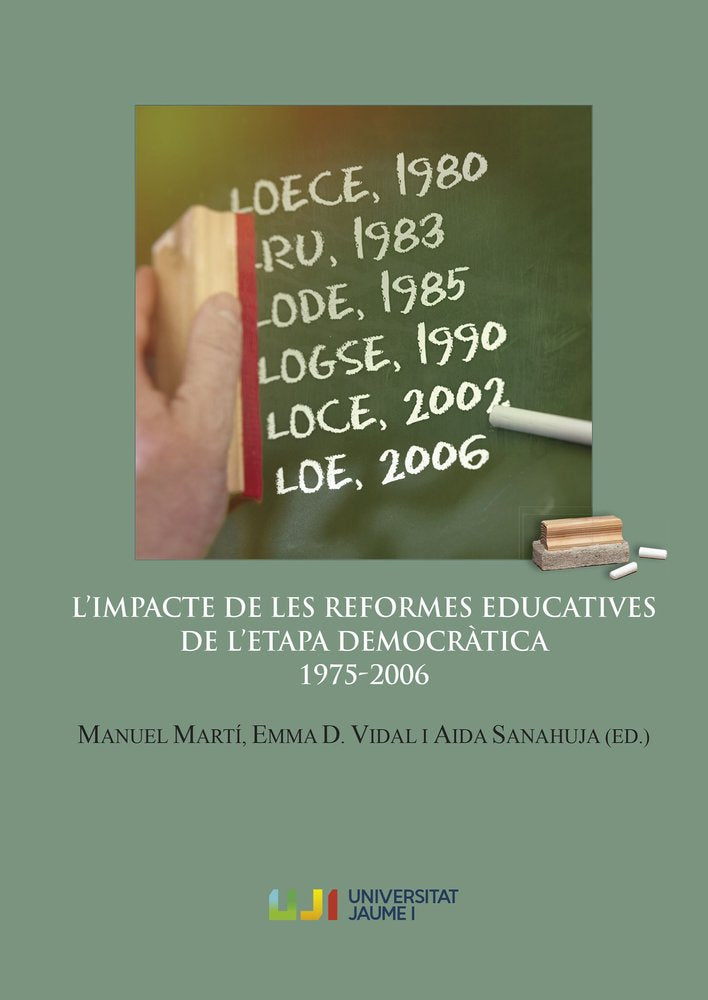 L'IMPACTE DE LES REFORMES EDUCATIVES DE L'ETAPA DEMOCRATICA 1975-2006, de AA.VV. | portada del libro