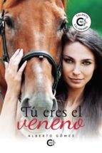 (I.B.D.) TU ERES EL VENENO, de ALBERTO GOMEZ | portada del libro