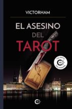 (I.B.D.) EL ASESINO DEL TAROT (, de VICTOR HAM | portada del libro