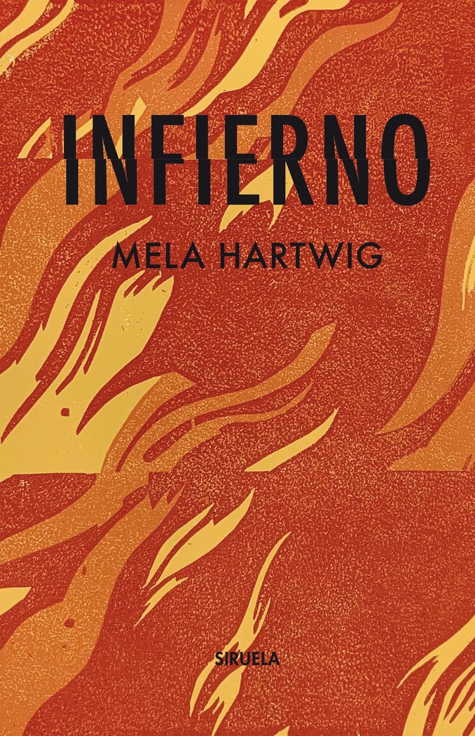 Infierno, de Hartwing, Mela | portada del libro