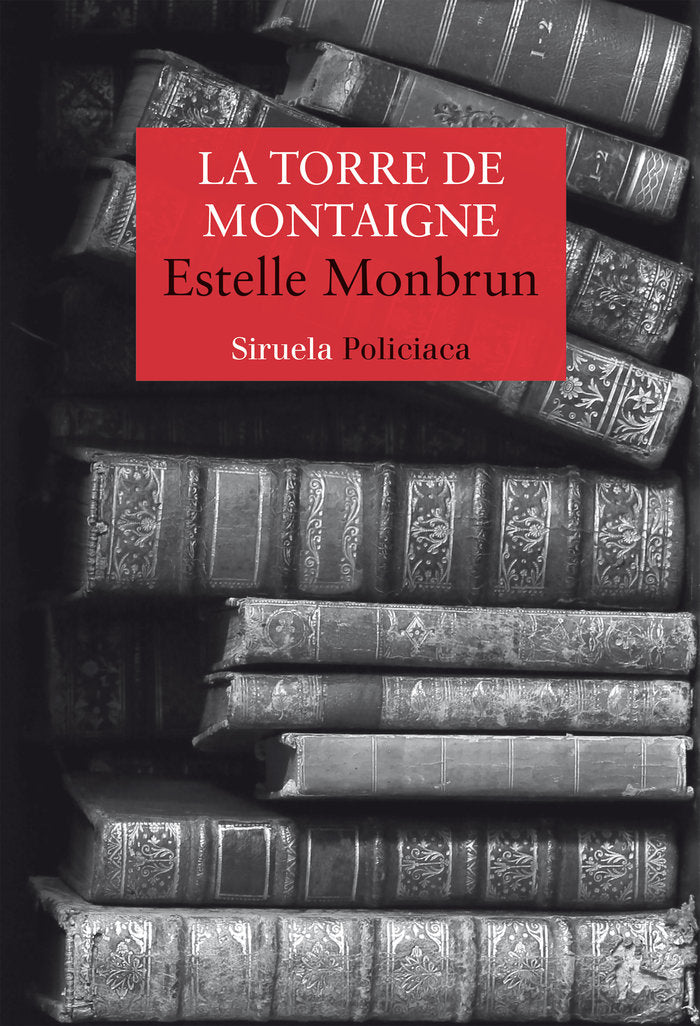 La torre de Montaigne, de Monbrun, Estelle | portada del libro