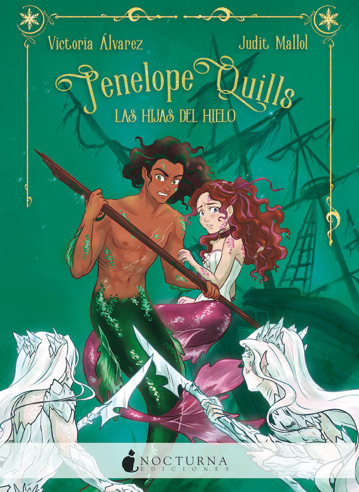 PENELOPE QUILLS: LAS HIJAS DEL HIELO, de ALVAREZ, VICTORIA | portada del libro