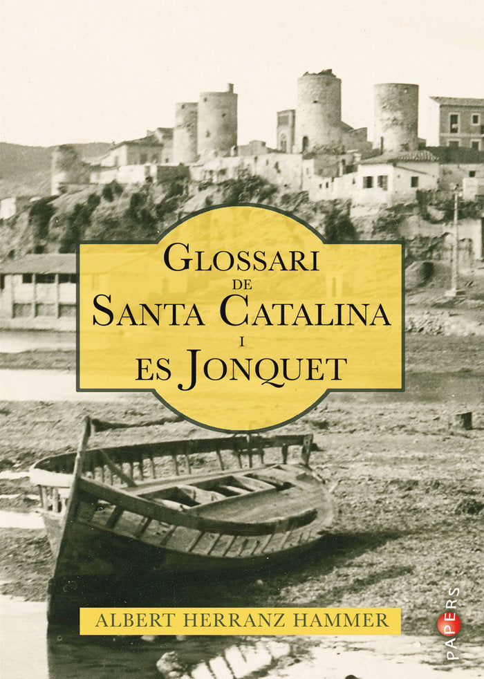 Glossari de Santa Catalina i Es Jonquet, de Herranz Hammer, Albert | portada del libro