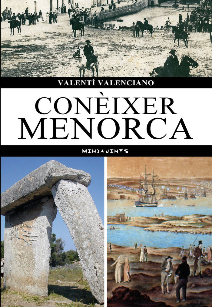 CONEIXER MENORCA, de VALENCIANO LOPEZ, VALENTI | portada del libro