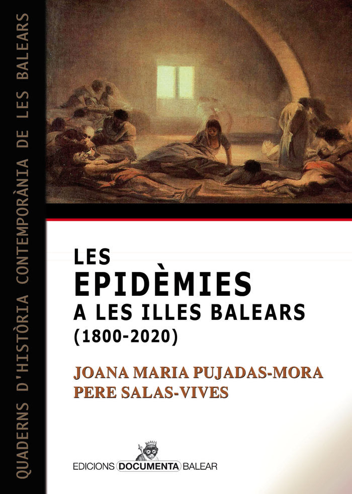 EPIDEMIES A LES ILLES BALEARS 1800 20 CATA, de PUJADAS-MORA, JOANA MARIA | portada del libro