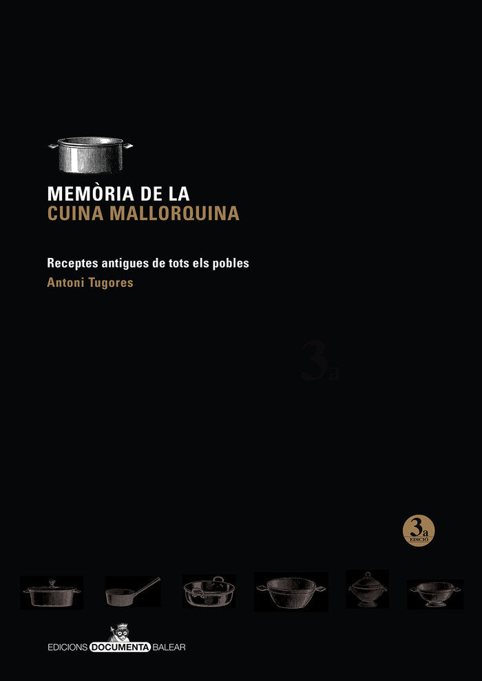 MEMORIA DE LA CUINA MALLORQUINA, de TUGORES MANRESA, ANTONI | portada del libro