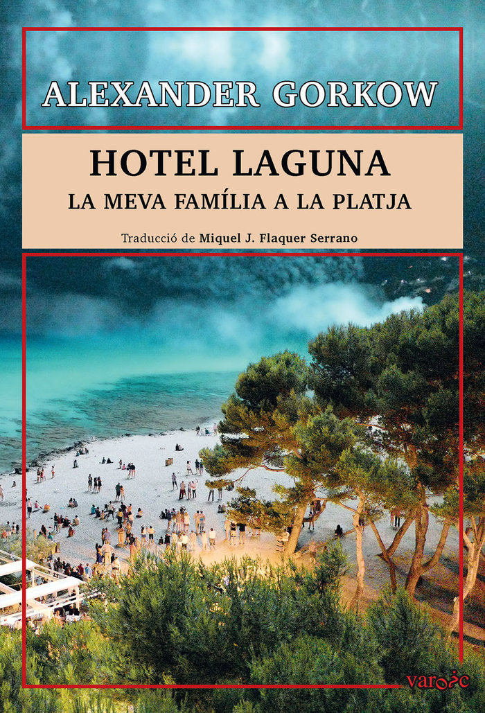 HOTEL LAGUNA, de GORKOW, ALEXANDER | portada del libro