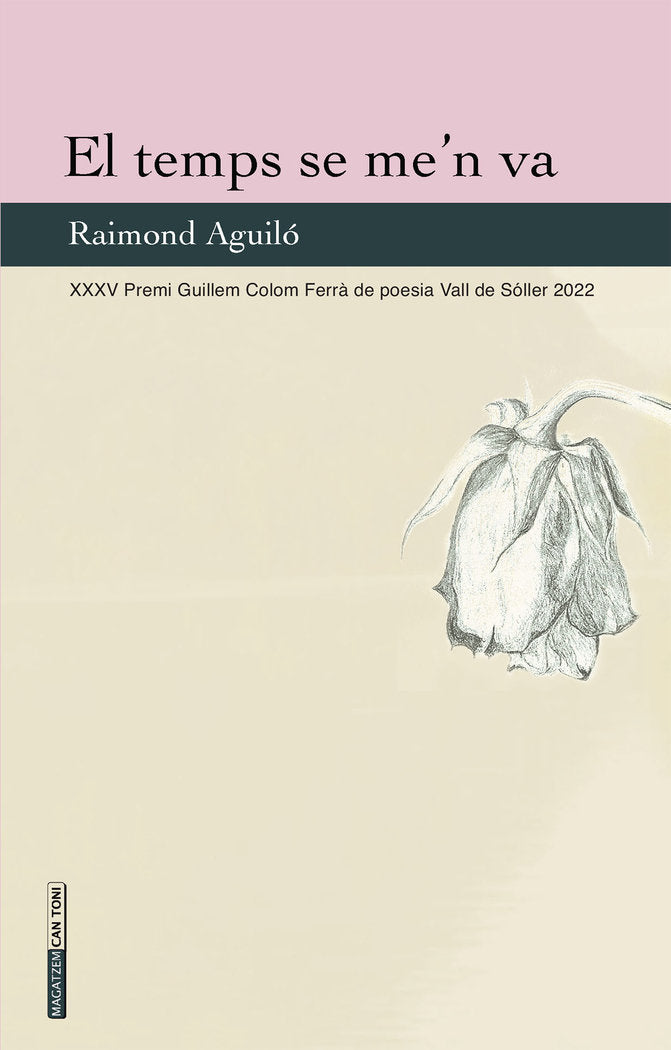 El temps se me'n va, de AGUILO BARTOLOME, RAIMOND | portada del libro