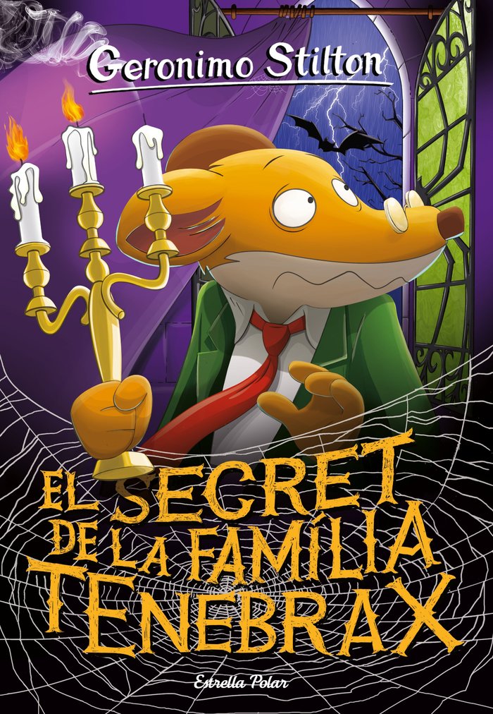 El secret de la família Tenebrax, de Stilton, Geronimo | portada del libro