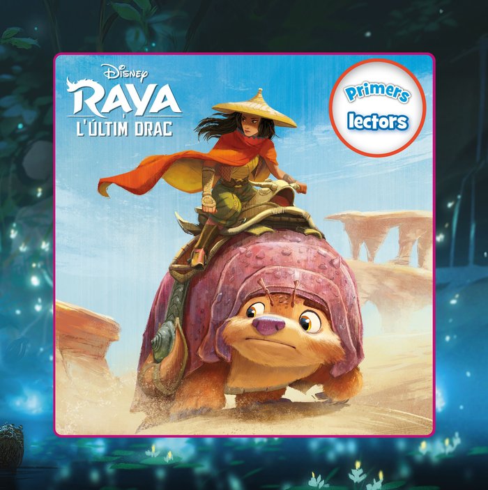 Raya i l'últim drac. Primers lectors, de Disney | portada del libro