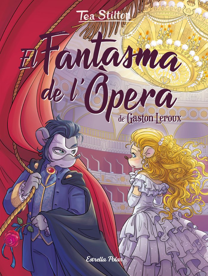 El Fantasma de l'Òpera, de Stilton, Tea | portada del libro