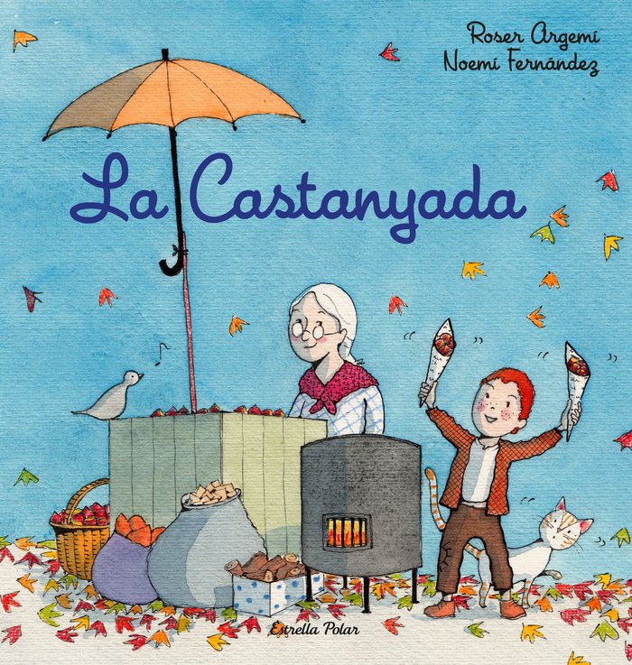 LA CASTANYADA, de FERNANDEZ SELVA, NOEMI | portada del libro