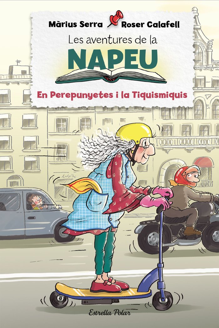 Les aventures de la Napeu. El Perepunyetes i la Tiquismiquis, de Serra, Màrius | portada del libro