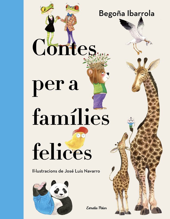CONTES PER A FAMILIES FELICES, de IBARROLA, BEGOÑA | portada del libro