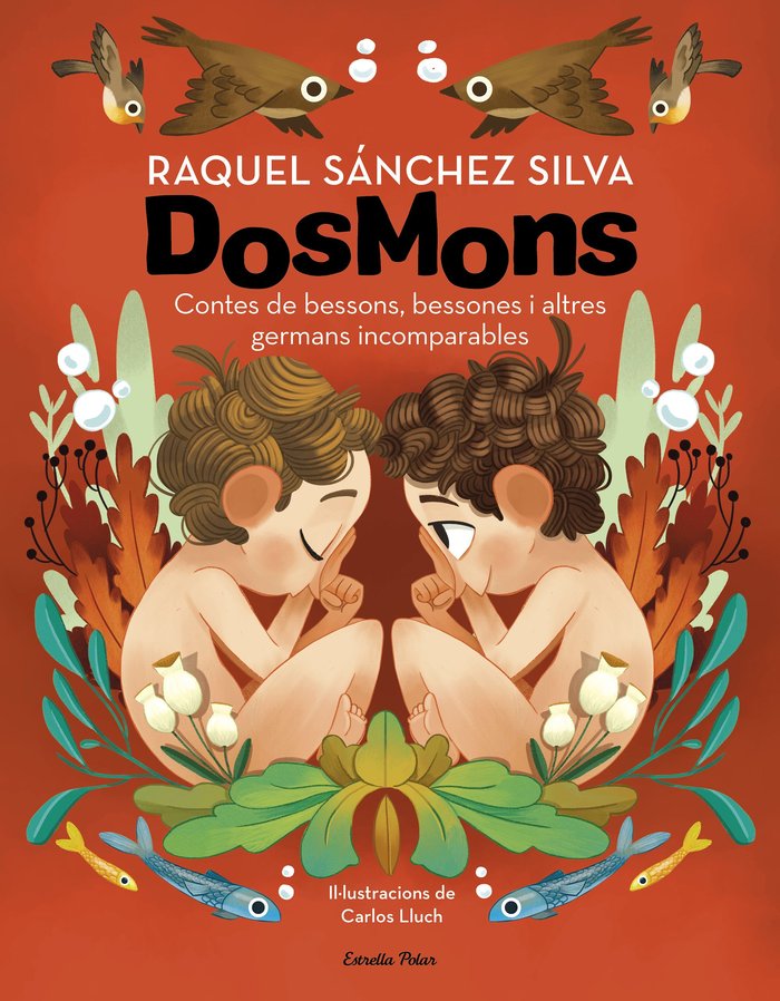 DOSMONS. CONTES DE BESSONS, BESSONES I ALTRES GERMANS INCOMPARABLES, de SANCHEZ SILVA, RAQUEL | portada del libro