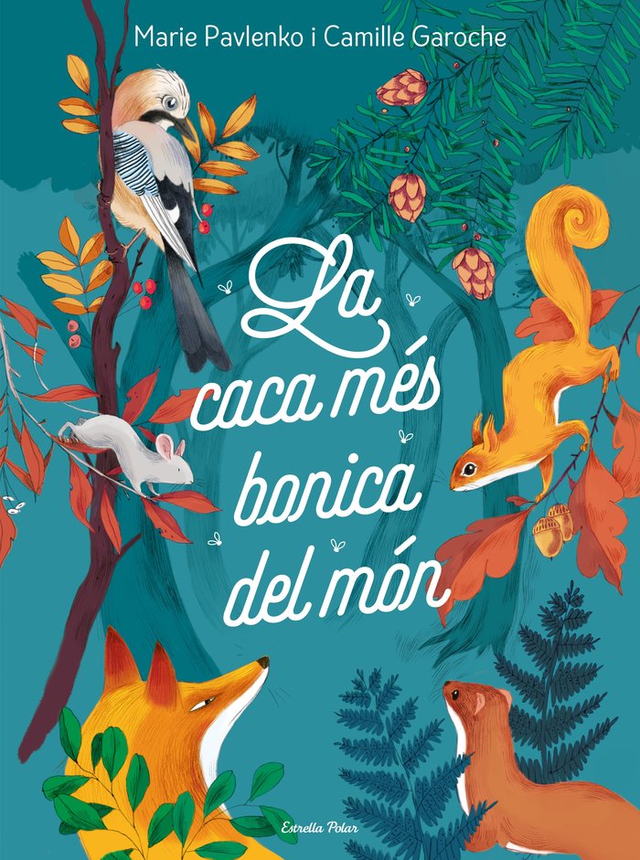LA CACA MES BONICA DEL MON, de PAVLENKO, MARIE | portada del libro