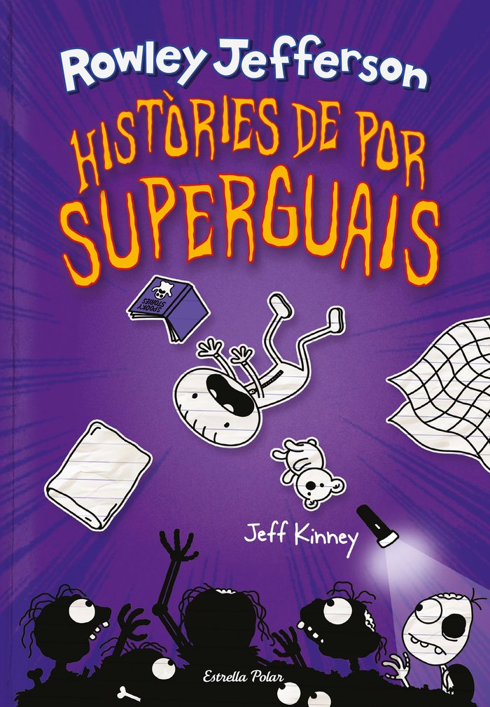 DIARI DEL ROWLEY 3. HISTORIES DE POR SUPERGUAIS, de KINNEY, JEFF | portada del libro