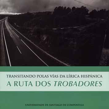 TRANSITANDO POLAS VIAS DA LIRICA HISPA GAL | portada del libro