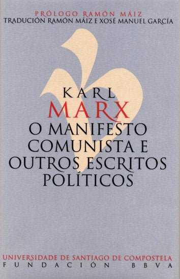 O MANIFESTO COMUNISTA E OUTROS ESCRITOS POLITICOS, de MARX, KARL | portada del libro
