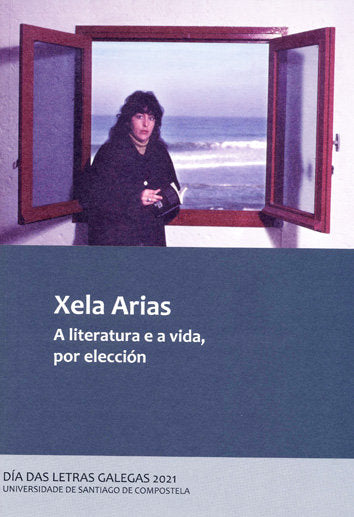 XELA ARIAS A LITERATURA E A VIDA POR ELE | portada del libro