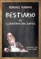 Bestiario de claustros docentes, de ISMAEL RAMOS JIMENEZ | portada del libro