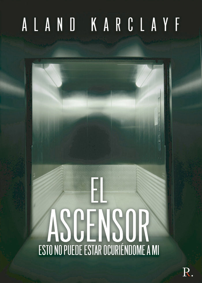 El ascensor, de KARCLAYF, ALAND | portada del libro