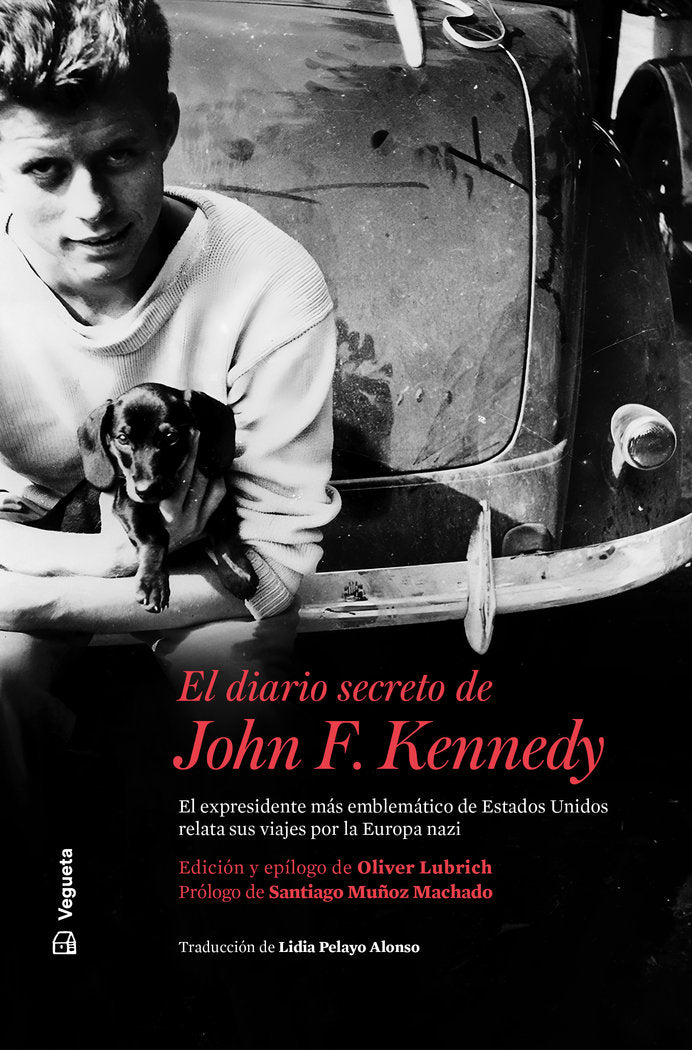 El diario secreto de John F. Kennedy, de KENNEDY, JOHN F. | portada del libro