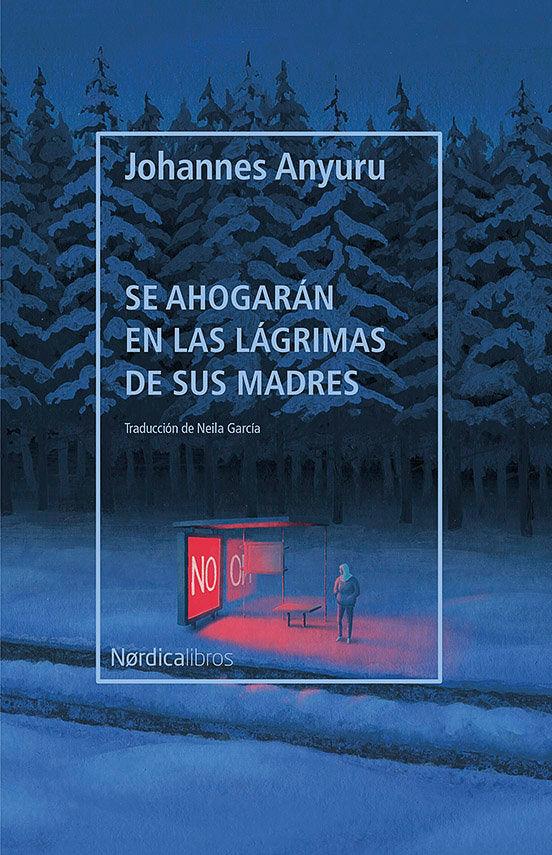 SE AHOGARAN EN LAS LAGRIMAS DE SUS MADRES, de ANYURU, JOHANNES | portada del libro