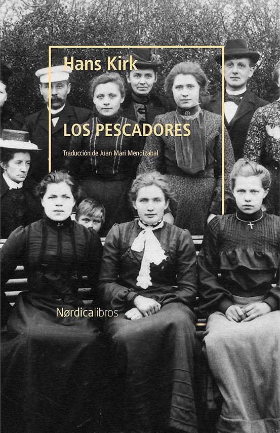 LOS PESCADORES, de KIRK, HANS | portada del libro