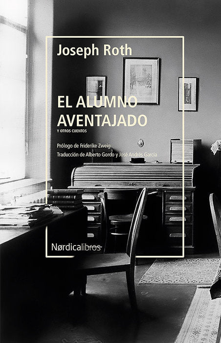 EL ALUMNO AVENTAJADO, de ROTH, JOSEPH | portada del libro