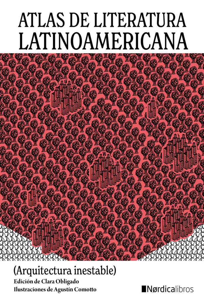 ATLAS DE LITERATURA LATINOAMERICANA, de OBLIGADO, CLARA | portada del libro