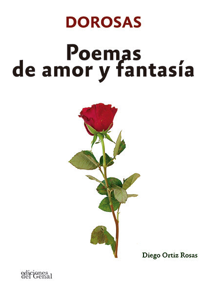 POEMAS DE AMOR Y FANTASIA, de ORTIZ ROSAS | portada del libro