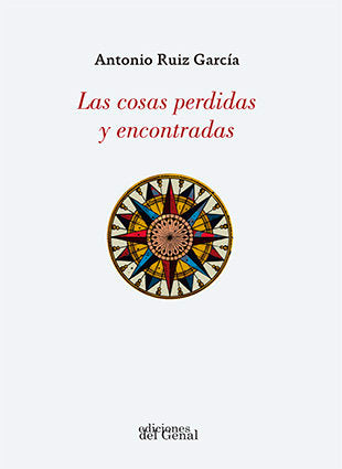 LAS COSAS PERDIDAS Y ENCONTRADAS, de RUIZ GARCIA | portada del libro