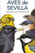 AVES DE SEVILLA - GUIAS DESPLEGABLES TUNDRA, de Víctor J. Hernández | portada del libro