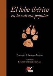 LOBO IBERICO EN LA CULTURA POPULAR, EL, de PESTANA SALIDO | portada del libro