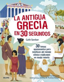 ANTIGUA GRECIA EN 30 SEGUNDOS, LA, de SENKER | portada del libro