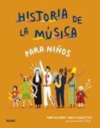 Historia de la música para niños, de MARY RICHARDSDAVID SCHWEITZER | portada del libro