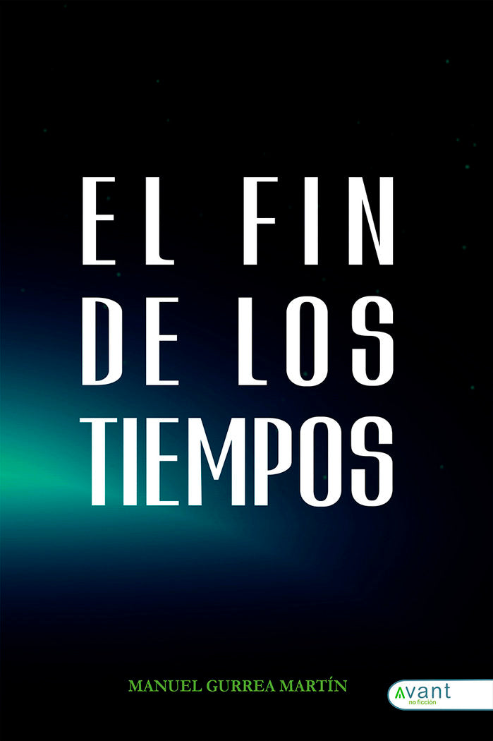 El fin de los tiempos, de Gurrea, Manuel | portada del libro
