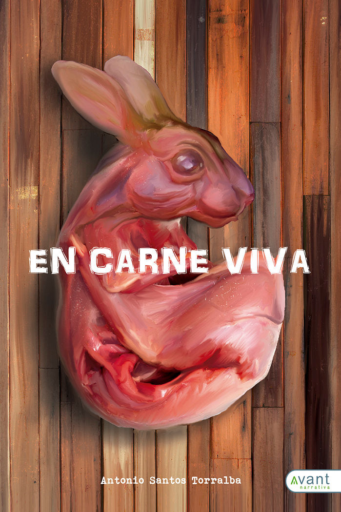 En carne viva, de Santos Torralba, Antonio | portada del libro