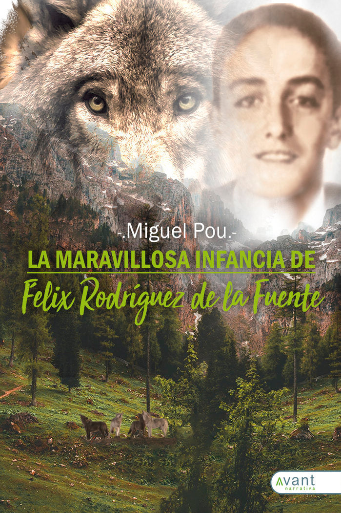 La maravillosa infancia de Félix Rodríguez de la Fuente, de Pou, Miguel | portada del libro
