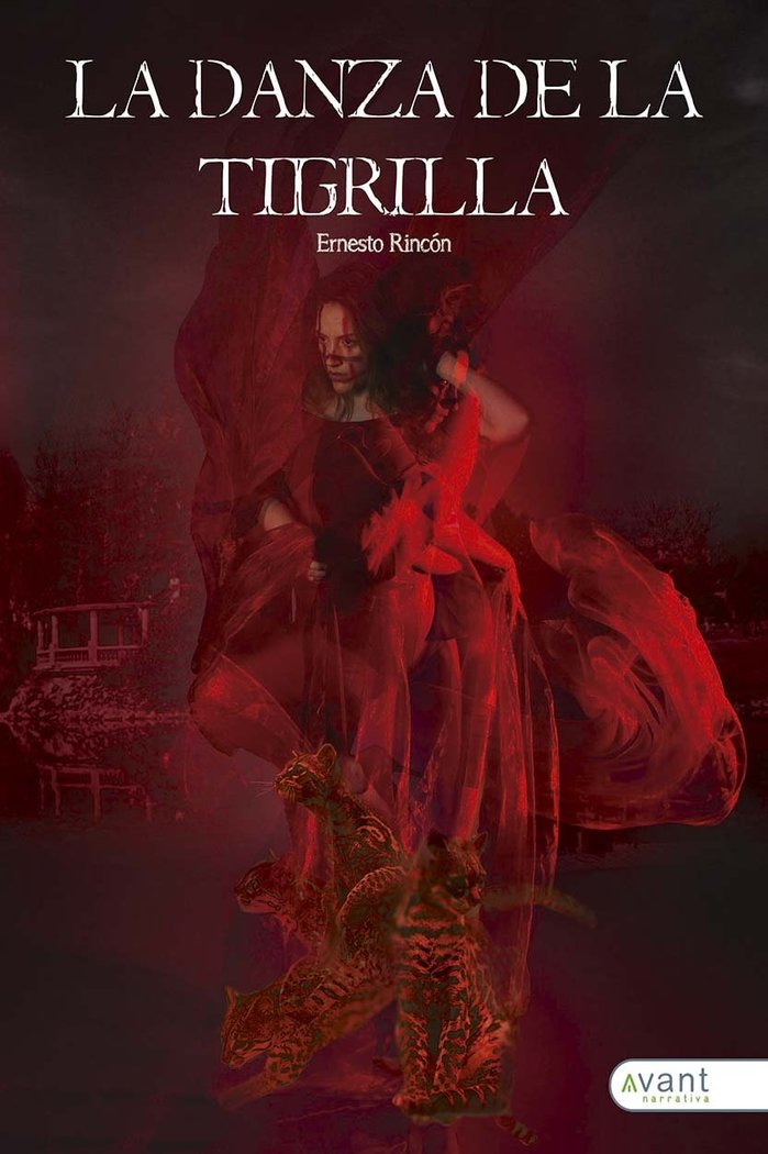 La danza de la tigrilla, de Rincón, Ernesto | portada del libro