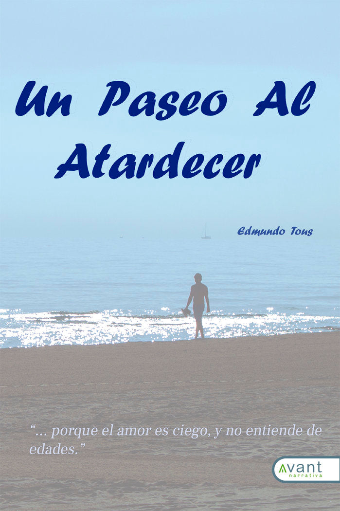 Un paseo al atardecer, de Tous Madrigal, Edmundo | portada del libro