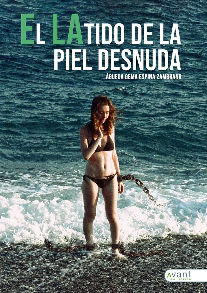 EL LATIDO DE LA PIEL DESNUDA, de Espina Zambrano, Águeda Gema | portada del libro
